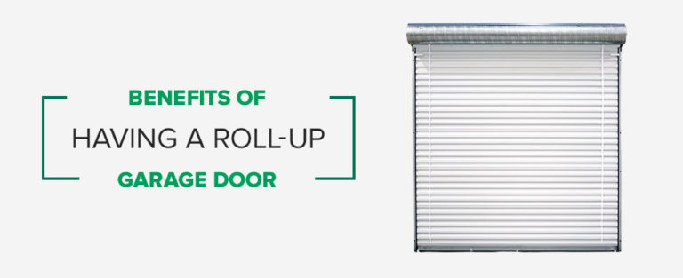 Benefits of Having a Roll-Up Garage Door